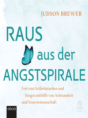 cover image of Raus aus der Angstspirale